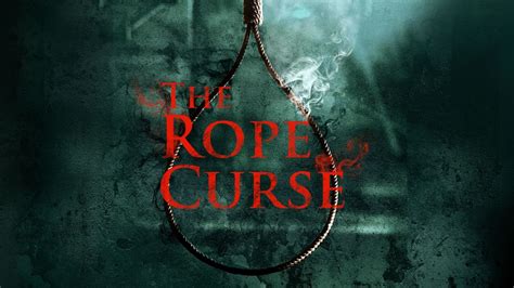 The Rope Curse and its Connection to the Spirit World